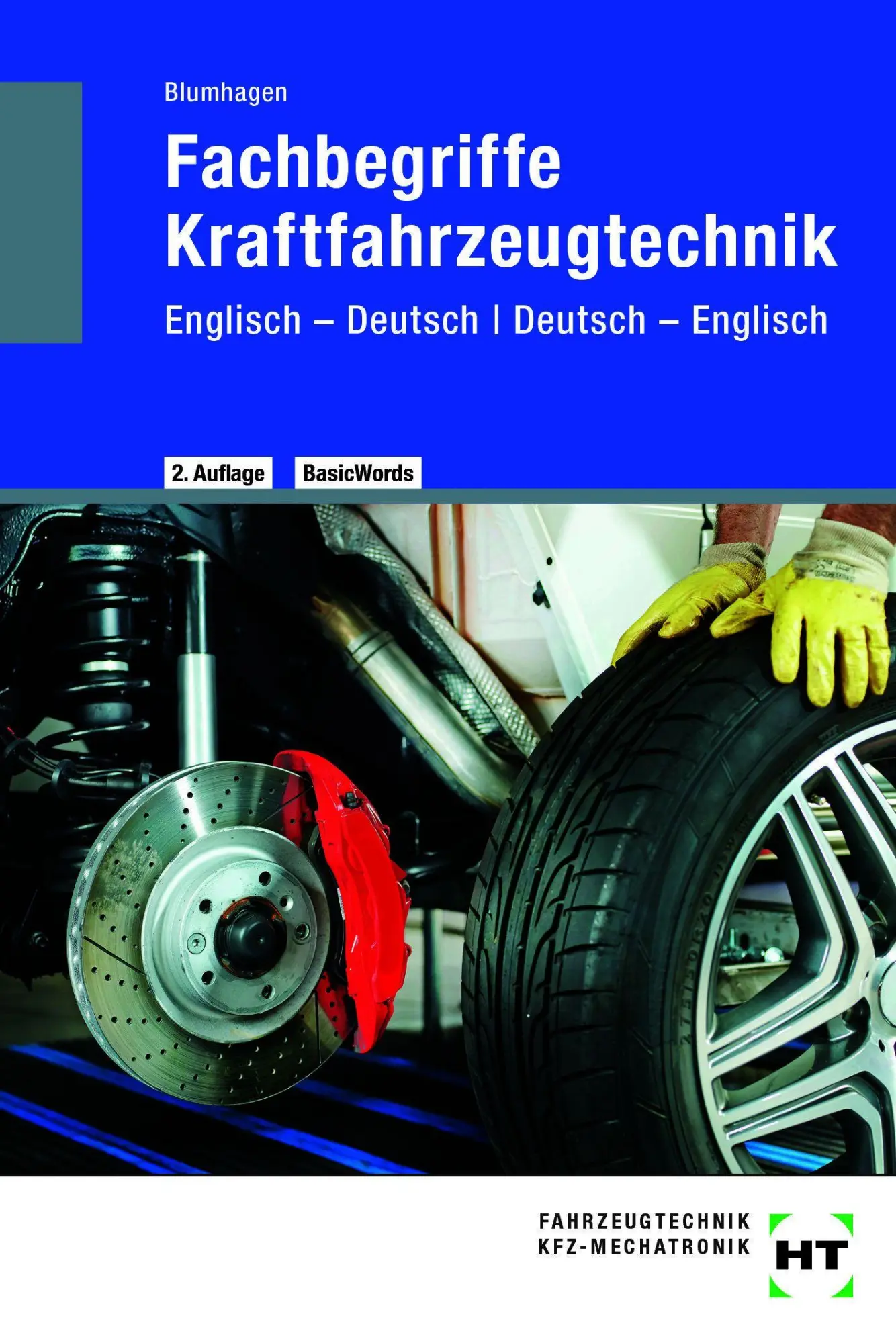 Cover: 9783758525292 | Fachbegriffe Kraftfahrzeugtechnik | Thomas Blumhagen | Taschenbuch