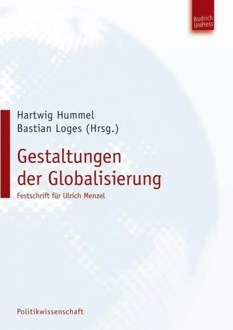 Cover: 9783940755292 | Gestaltungen der Globalisierung | Festschrift für Ulrich Menzel | Buch
