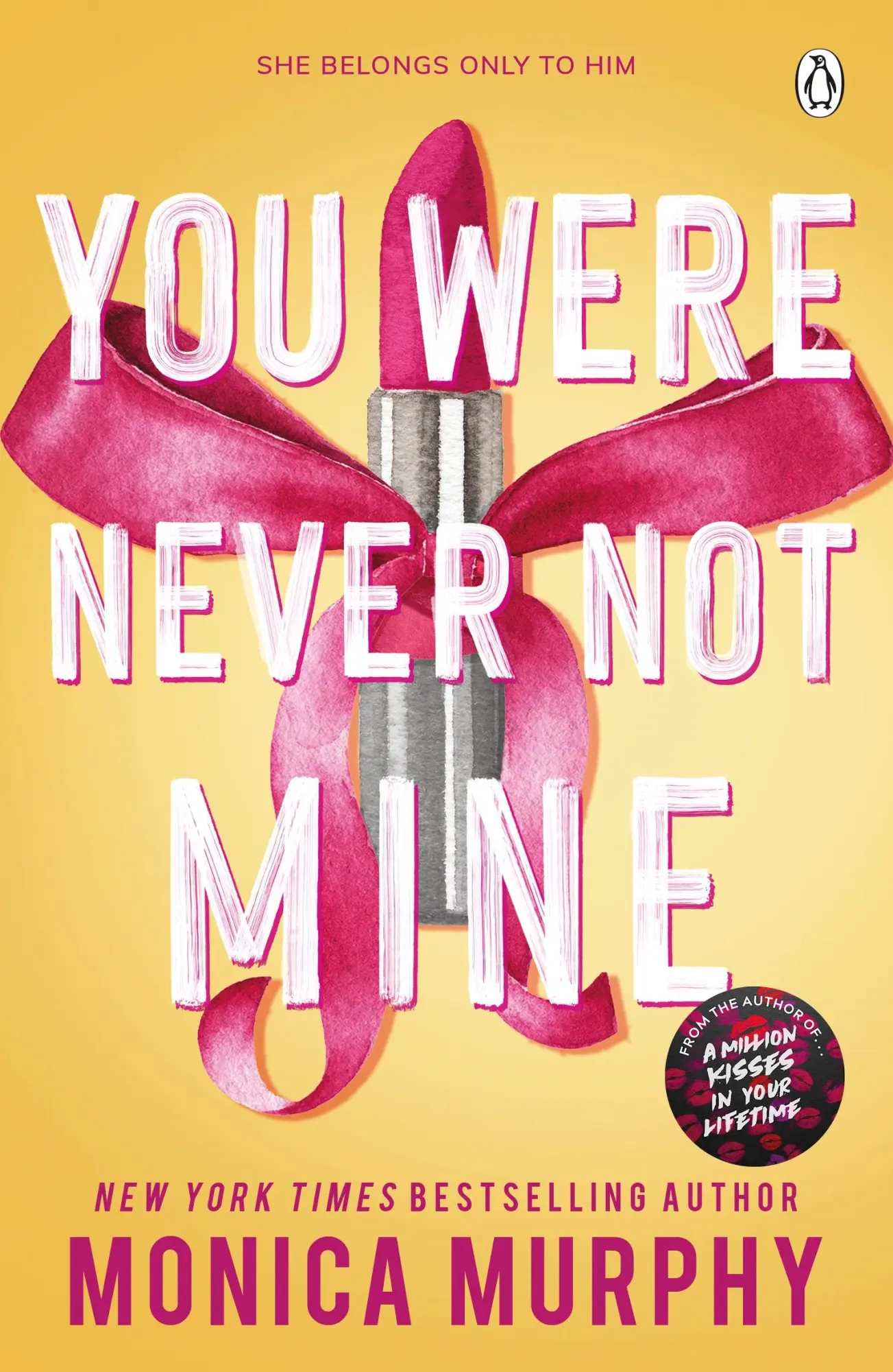 Cover: 9781405965392 | You Were Never Not Mine | Monica Murphy | Taschenbuch | Lancaster Prep