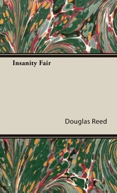 Cover: 9781443725392 | Reed, D: Insanity Fair | Douglas Reed | Buch | Gebunden | Englisch