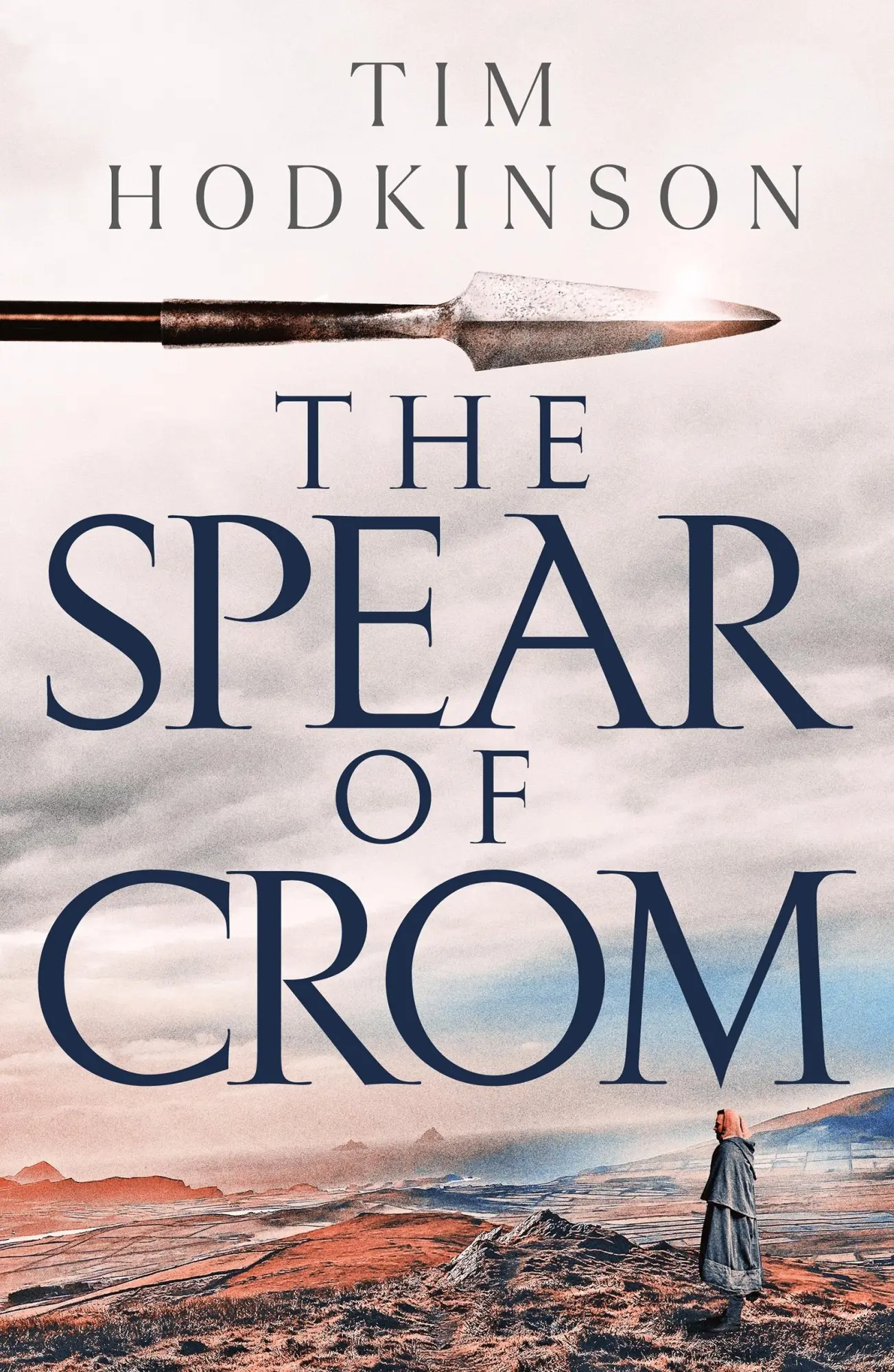 Cover: 9781801105392 | The Spear of Crom | Tim Hodkinson | Taschenbuch | Englisch | 2023