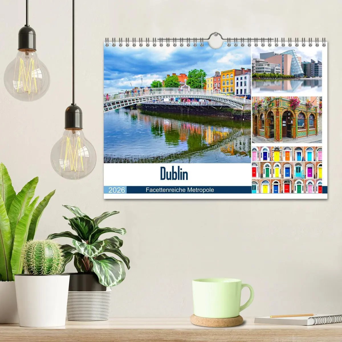 Bild: 9783457935392 | Dublin - Facettenreiche Metropole (Wandkalender 2026 DIN A4 quer),...