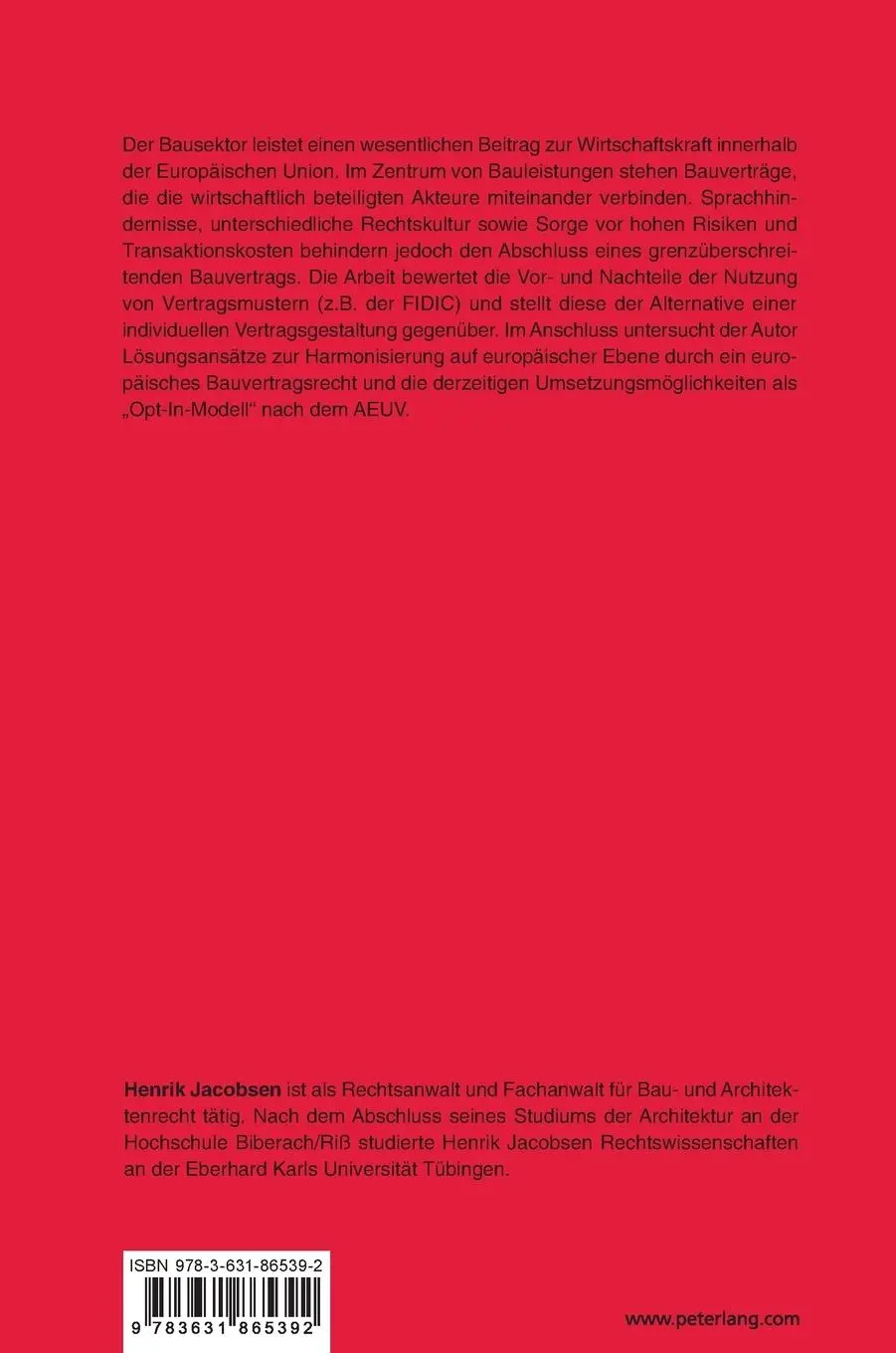 Rückseite: 9783631865392 | Der grenzüberschreitende Bauvertrag in der Europäischen Union | Buch