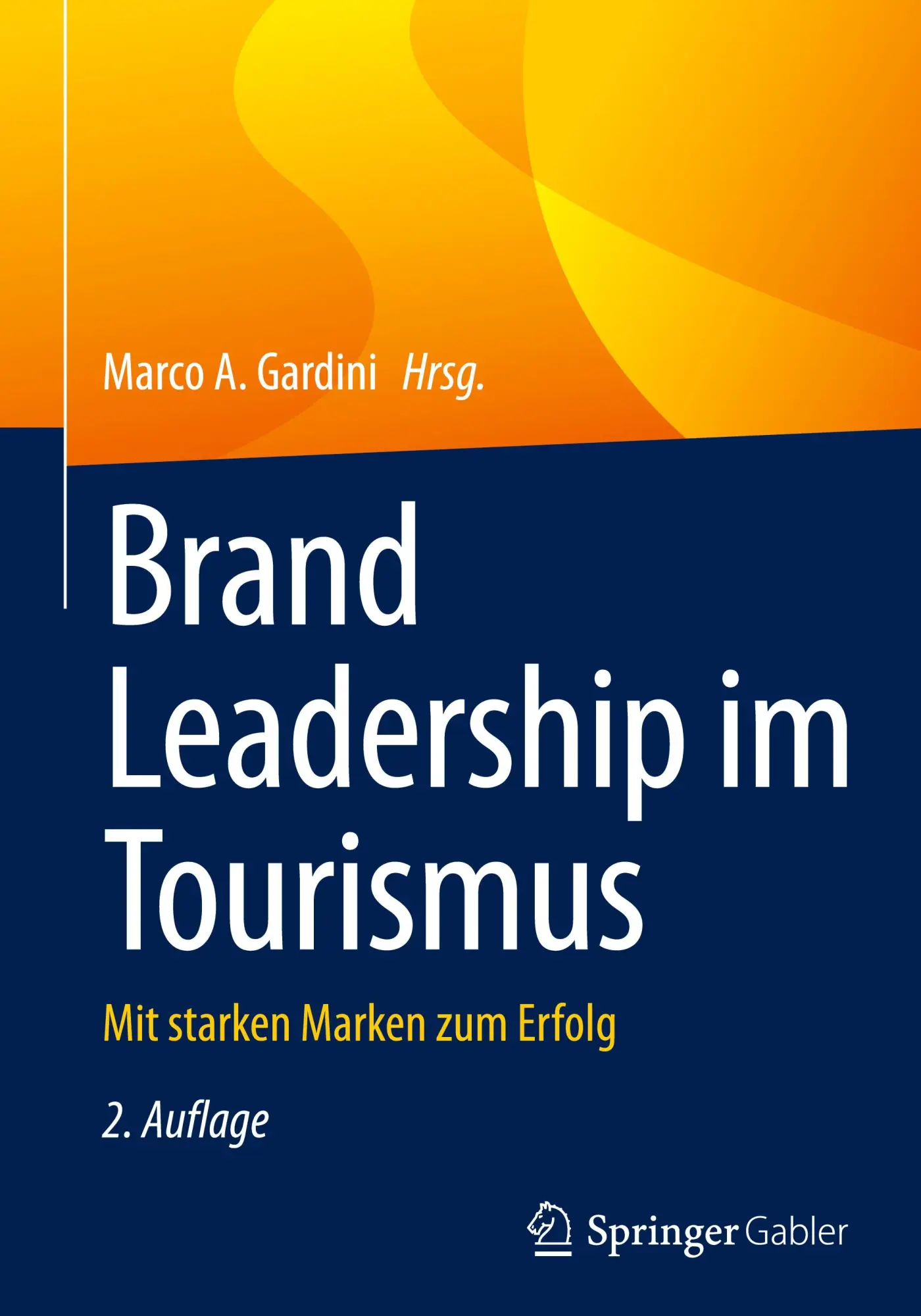 Cover: 9783658455392 | Brand Leadership im Tourismus | Mit starken Marken zum Erfolg | Buch