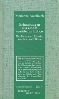 Cover: 9783938485392 | Erinnerungen aus einem streitbaren Leben | Marianne Awerbuch | Buch