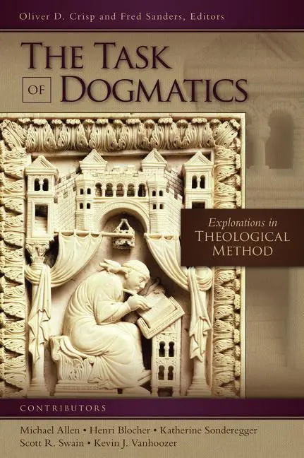 Cover: 9780310535492 | The Task of Dogmatics | Explorations in Theological Method | Nelson