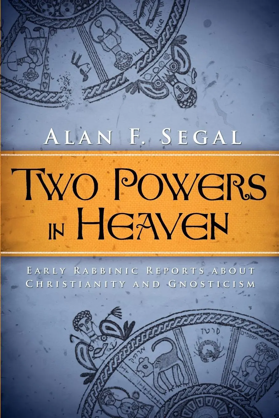 Cover: 9781602585492 | Two Powers in Heaven – Early Rabbinic Reports about Christianity...