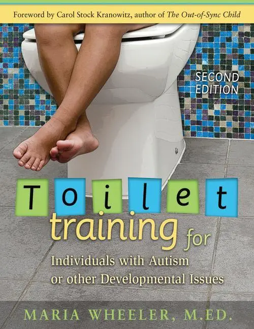 Cover: 9781932565492 | Toilet Training for Individuals with Autism or Other Developmental...