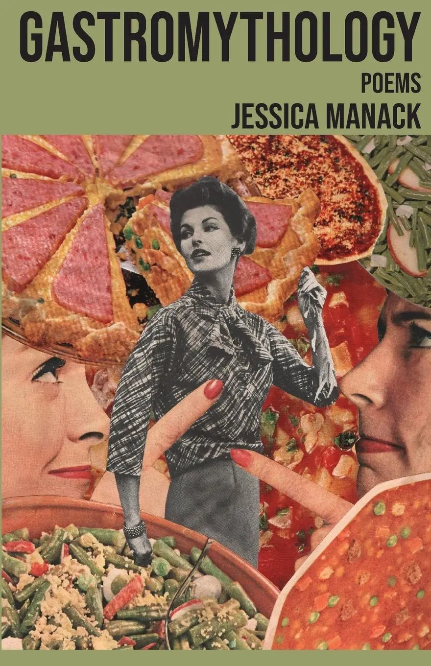Cover: 9781962405492 | Gastromythology | Jessica Manack | Taschenbuch | Englisch | 2024
