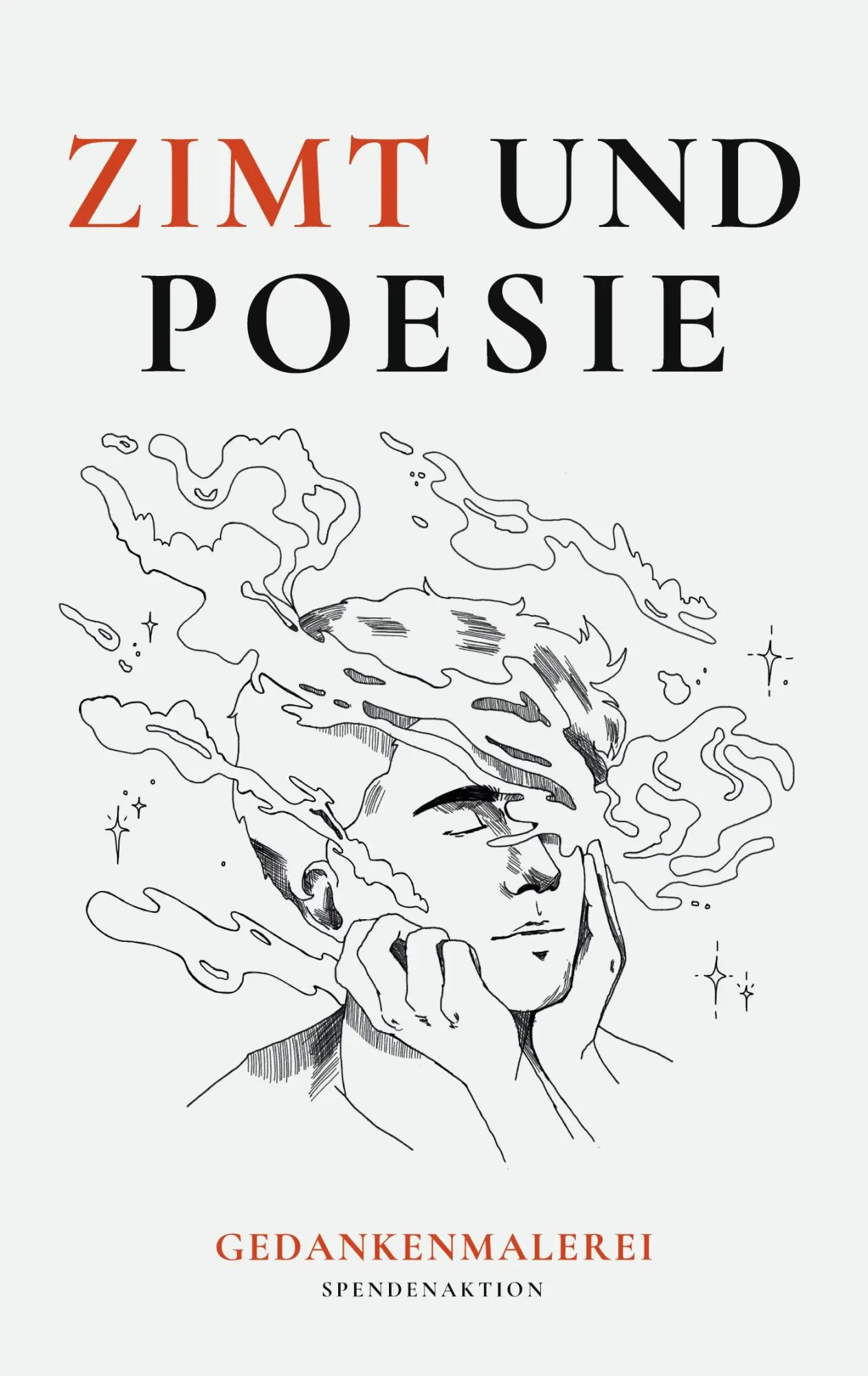 Cover: 9783769325492 | Zimt und Poesie | Gedankenmalerei | Cinnamon Society | Taschenbuch