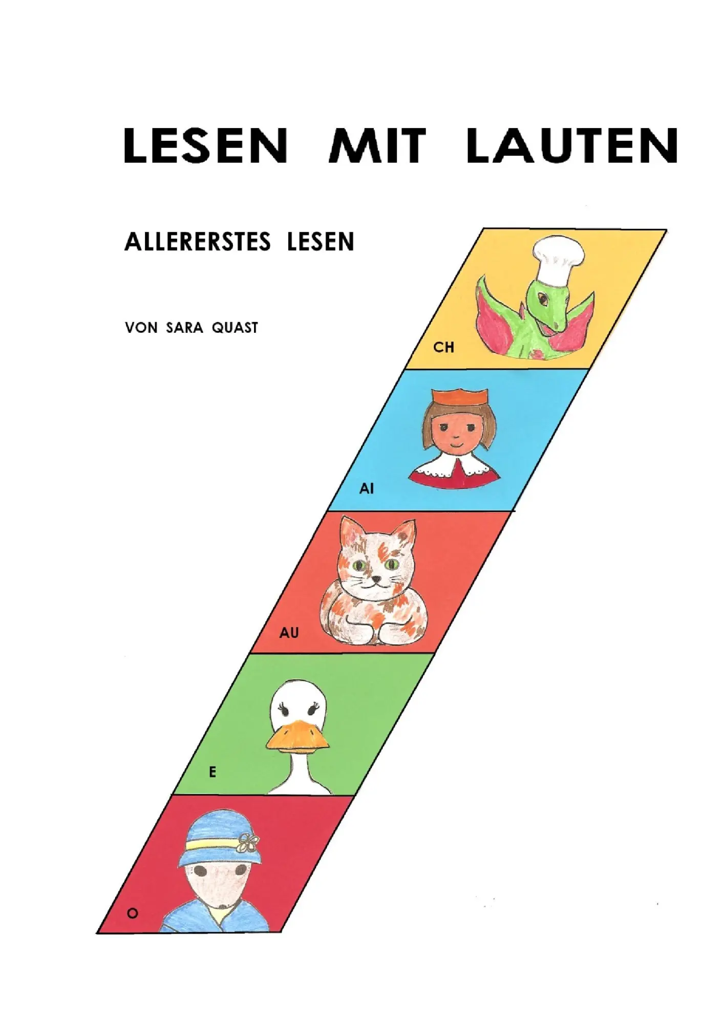 Cover: 9783842345492 | LESEN MIT LAUTEN | Allererstes Lesen | Sara Quast | Taschenbuch | 2011