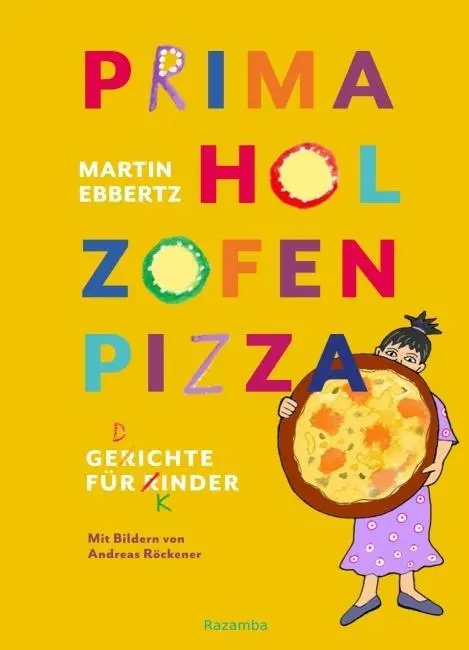 Cover: 9783941725492 | PRIMA HOL ZOFEN PIZZA | Gerichte für Rinder? Gedichte für Kinder!