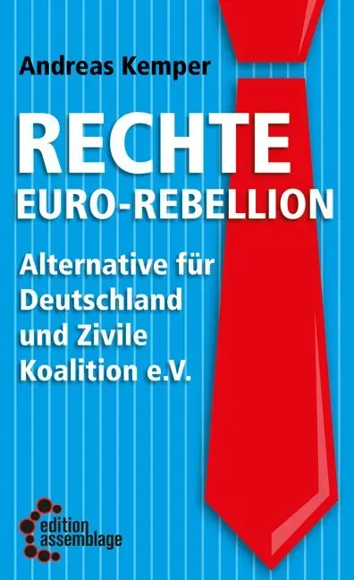 Cover: 9783942885492 | Rechte Euro-Rebellion | Andreas Kemper | Buch | Geklebt | 120 S.