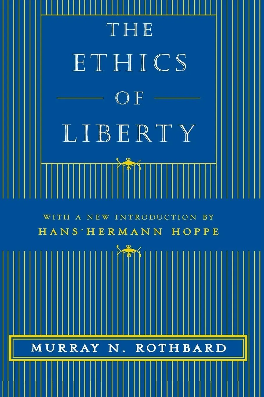 Cover: 9780814775592 | The Ethics of Liberty | Murray N Rothbard | Taschenbuch | Englisch