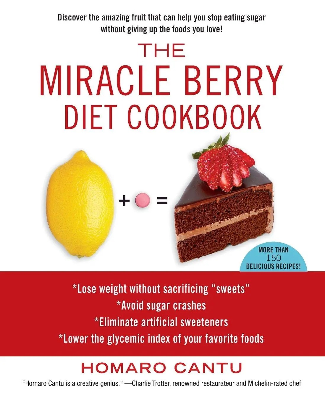 Cover: 9781451625592 | The Miracle Berry Diet Cookbook | Homaro Cantu | Taschenbuch | 2013