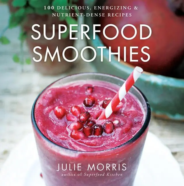 Cover: 9781454905592 | Superfood Smoothies | Julie Morris | Buch | Gebunden | Englisch | 2013