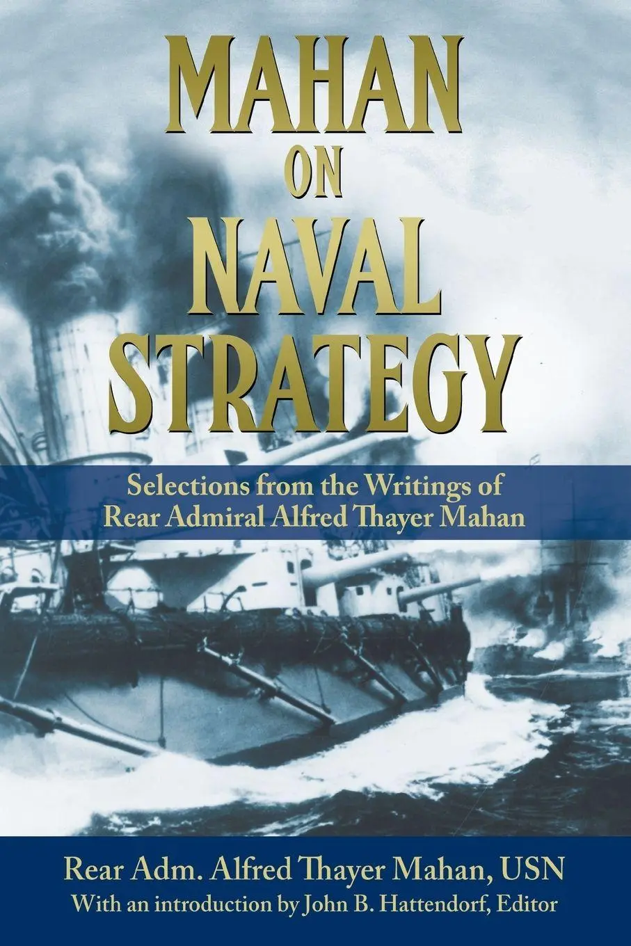 Cover: 9781591145592 | Mahan on Naval Strategy | Alfred Thayer Mahan | Taschenbuch | Englisch