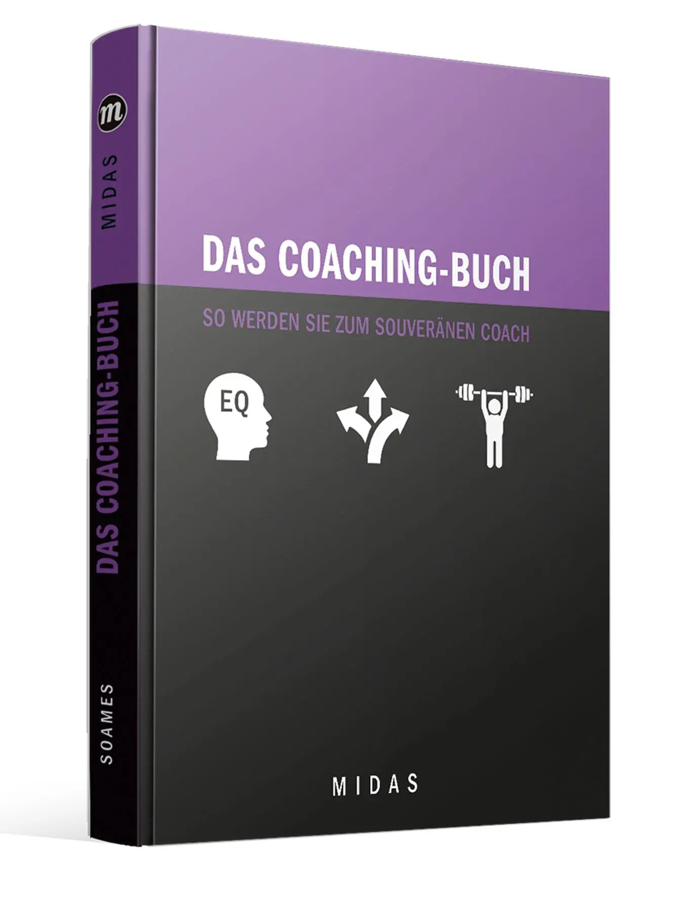 Cover: 9783038765592 | Das Coaching-Buch | So werden Sie zum souveränen Coach | Nicole Soames