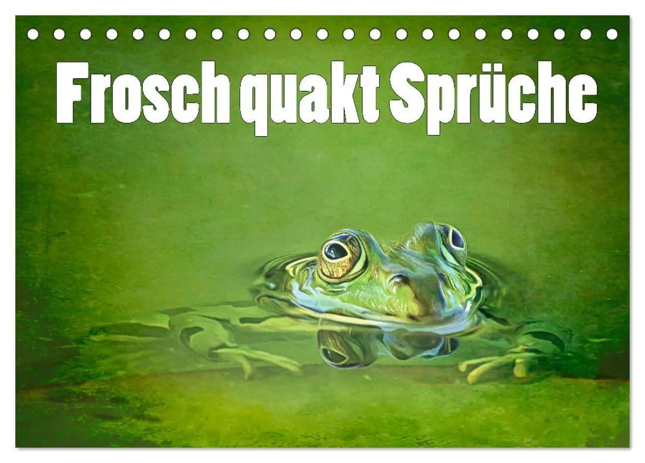 Cover: 9783457535592 | Frosch quakt Sprüche (Tischkalender 2026 DIN A5 quer), CALVENDO...