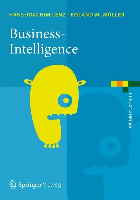 Cover: 9783642355592 | Business Intelligence | Hans-Joachim Lenz (u. a.) | Taschenbuch | xxii