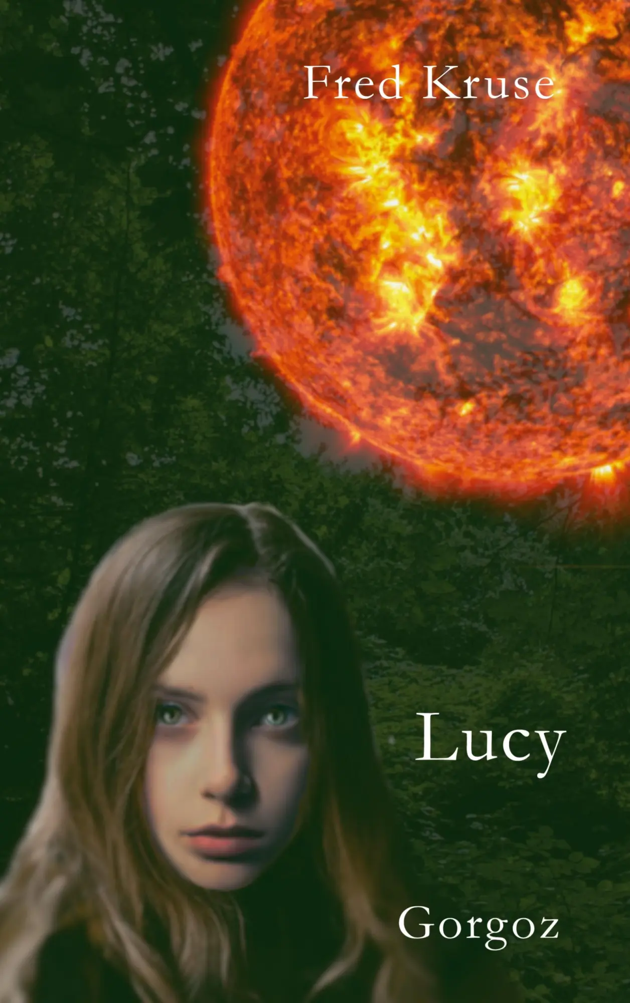 Cover: 9783734735592 | Lucy - Gorgoz (Band 4) | Fred Kruse | Taschenbuch | 316 S. | Deutsch