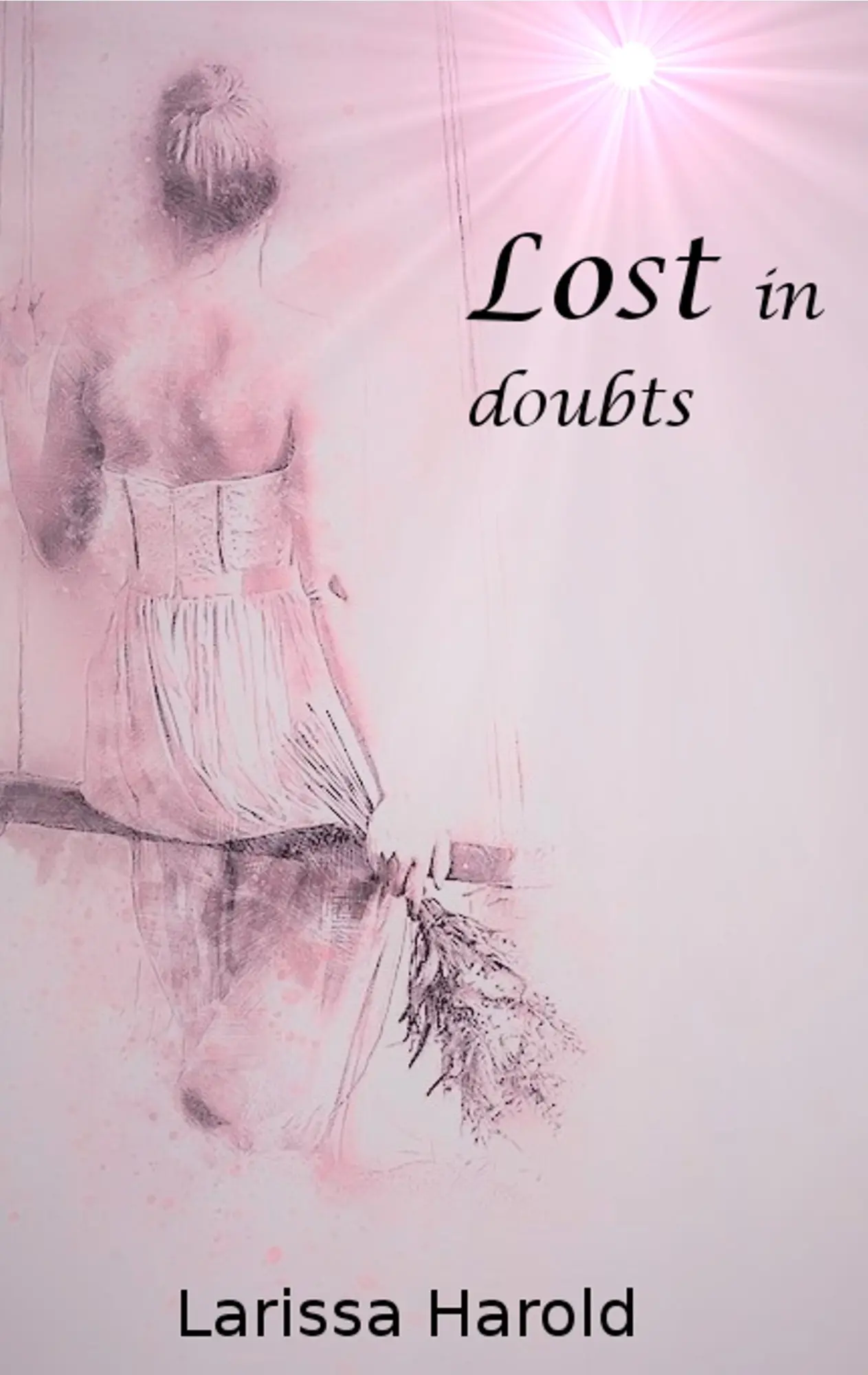 Cover: 9783740745592 | Lost in doubts | Larissa Harold | Taschenbuch | Lost in myself | 2018