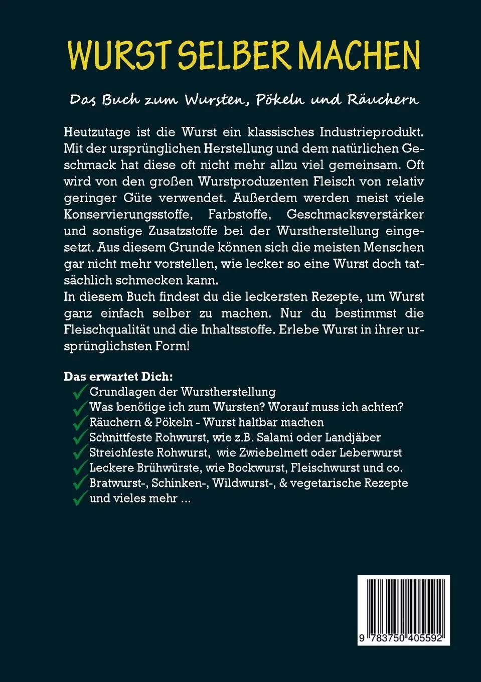 Rückseite: 9783750405592 | Wurst selber machen wie die Profis: Das Buch zum Wursten, Pökeln...
