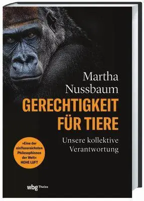 Cover: 9783806245592 | Gerechtigkeit für Tiere | Unsere kollektive Verantwortung | Nussbaum