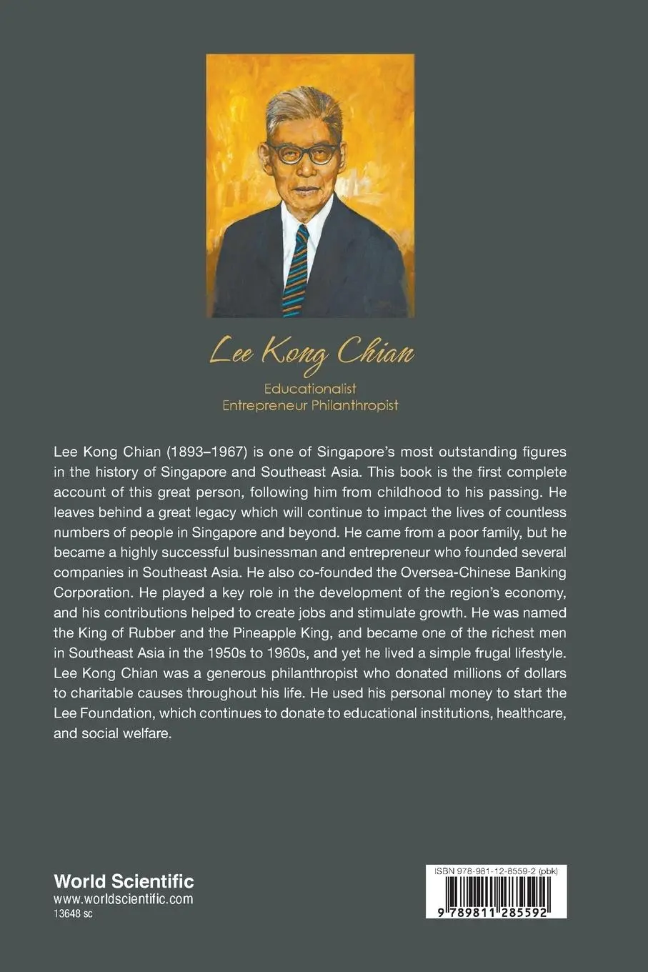 Rückseite: 9789811285592 | LEE KONG CHIAN | EDUCATIONALIST ENTREPRENEUR PHILANTHROPIST | Lyen