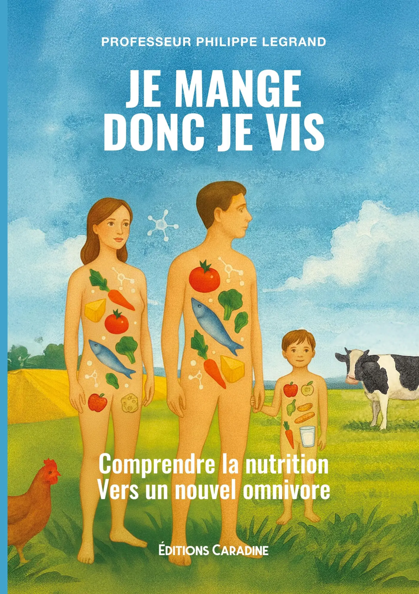 Cover: 9791097675592 | Je mange donc je vis | Comprendre la nutrition Vers un nouvel omnivore