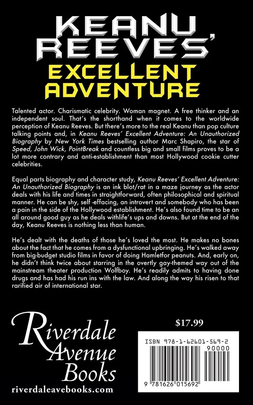 Rückseite: 9781626015692 | Keanu Reeves' Excellent Adventure | An Unauthorized Biography | Buch