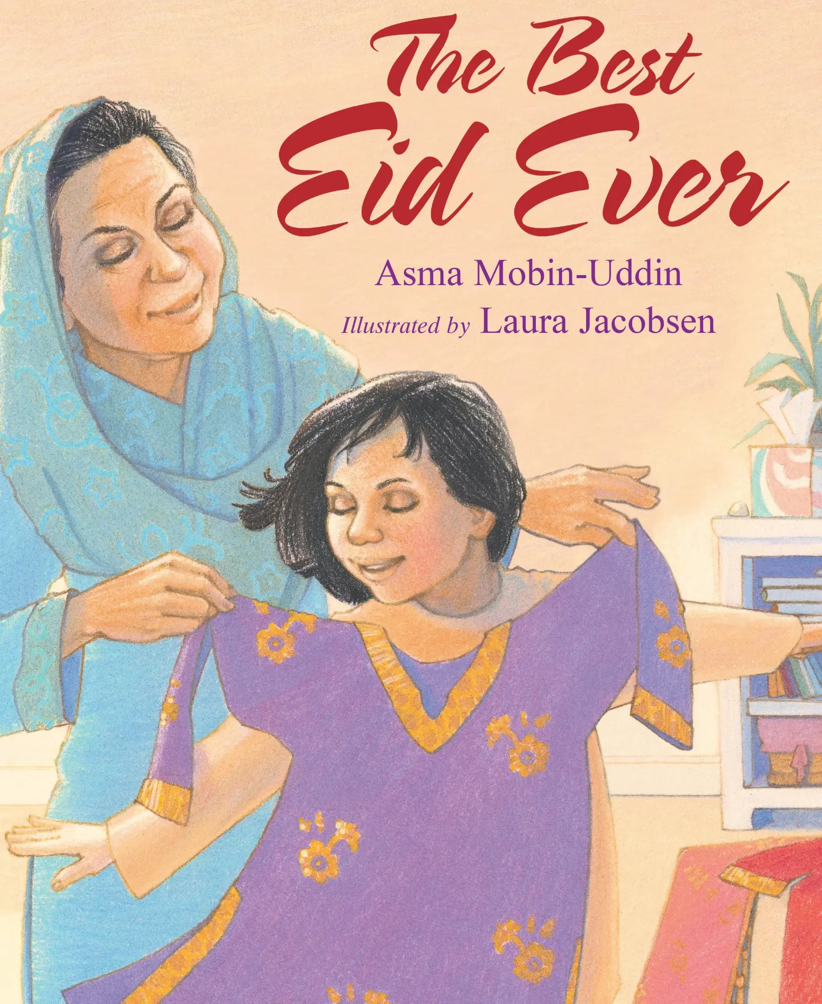 Cover: 9781635925692 | The Best Eid Ever | Asma Mobin-Uddin | Taschenbuch | Englisch | 2022 Cover: 9781635925692 | The Best Eid Ever | Asma Mobin-Uddin | Taschenbuch | Englisch | 2022