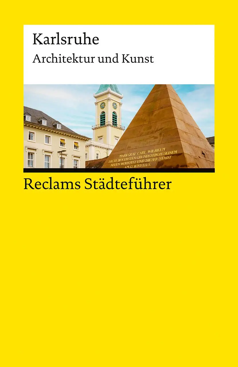 Cover: 9783150145692 | Reclams Städteführer Karlsruhe. Architektur und Kunst | Cord Beintmann