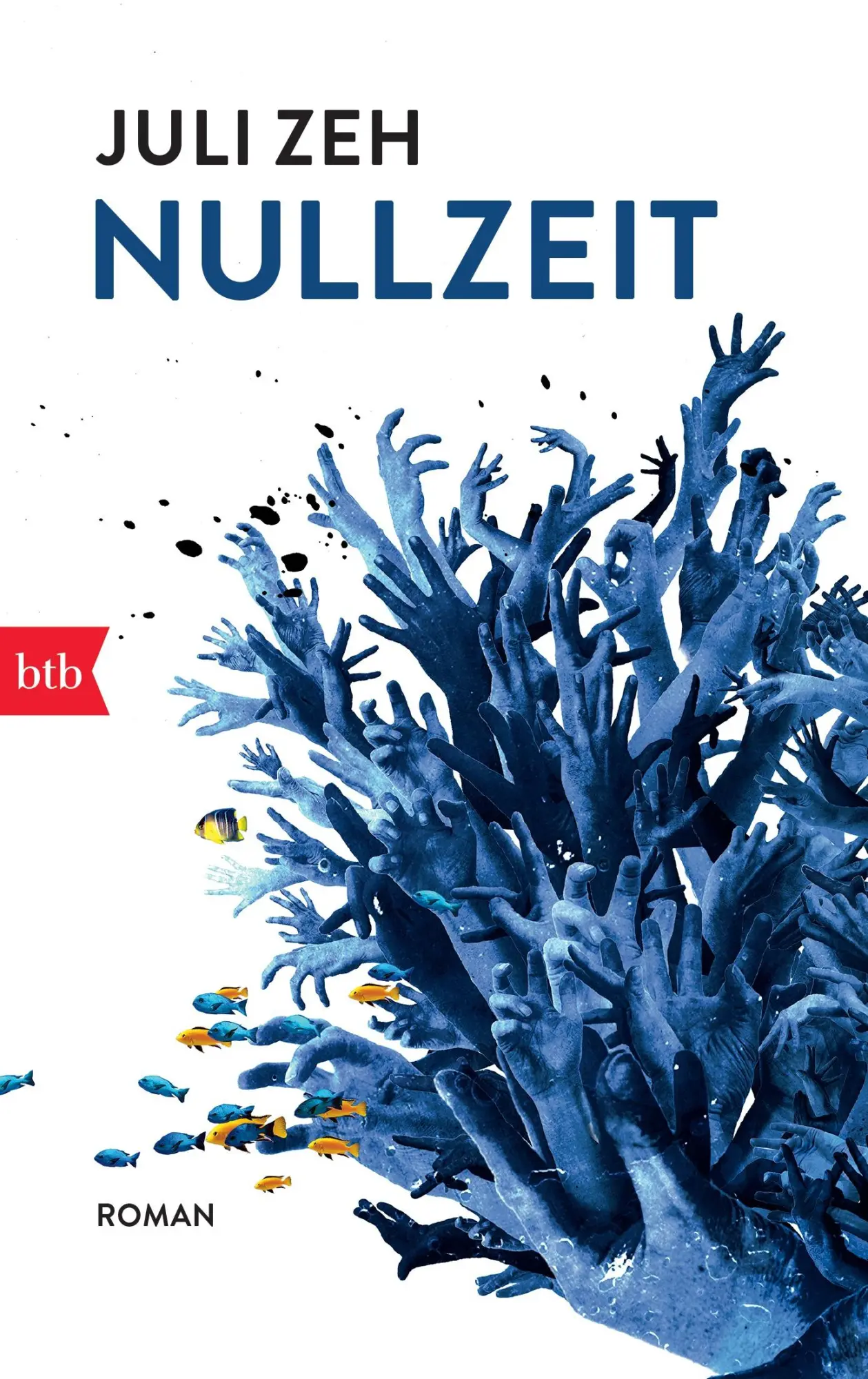 Cover: 9783442745692 | Nullzeit | Juli Zeh | Taschenbuch | btb | 256 S. | Deutsch | 2014