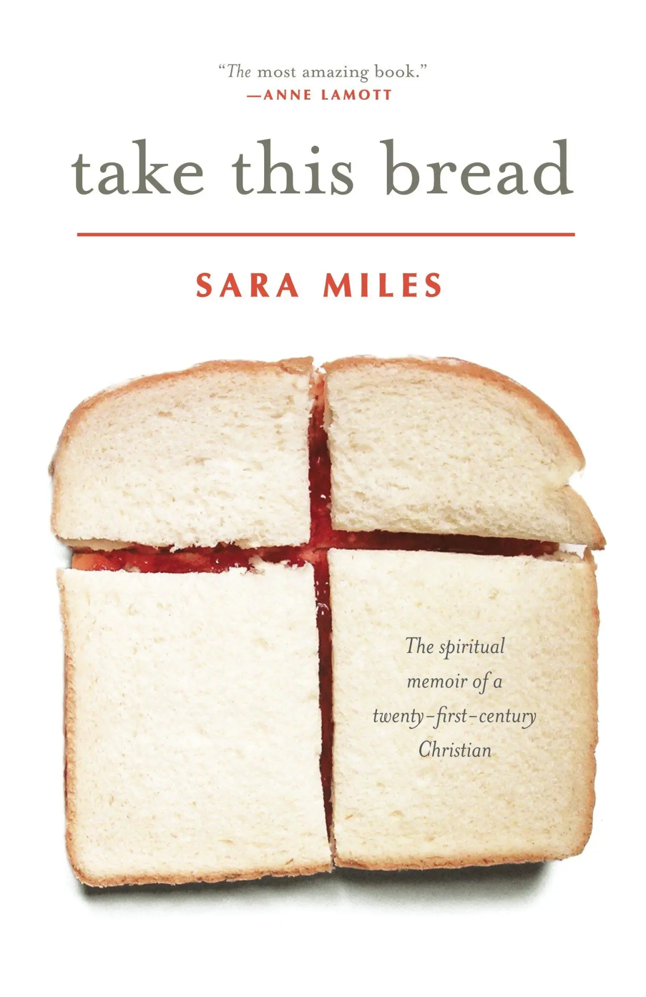 Cover: 9780345495792 | Take This Bread | A Radical Conversion | Sara Miles | Taschenbuch