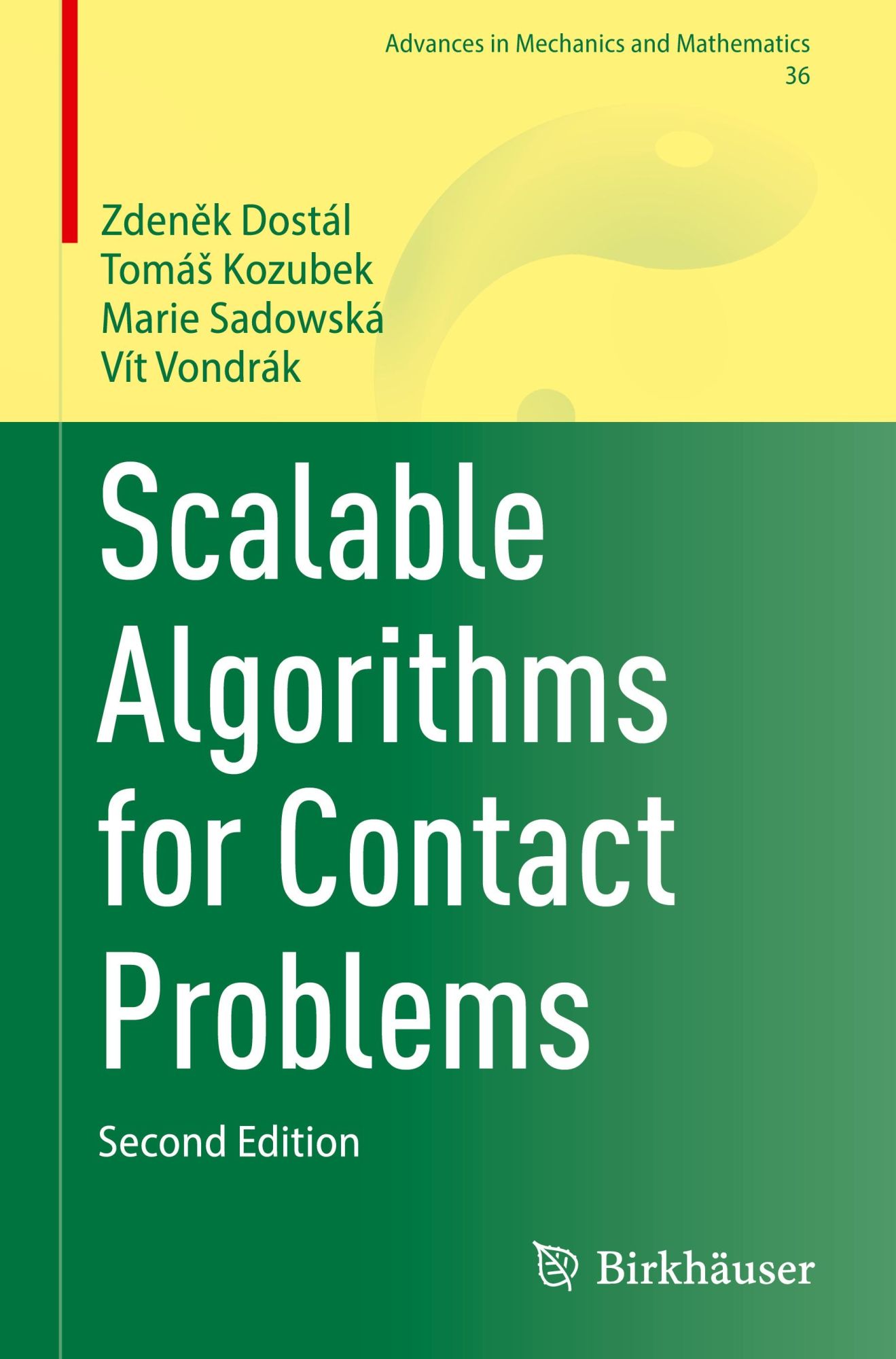 Cover: 9783031335792 | Scalable Algorithms for Contact Problems | Zden¿k Dostál (u. a.)