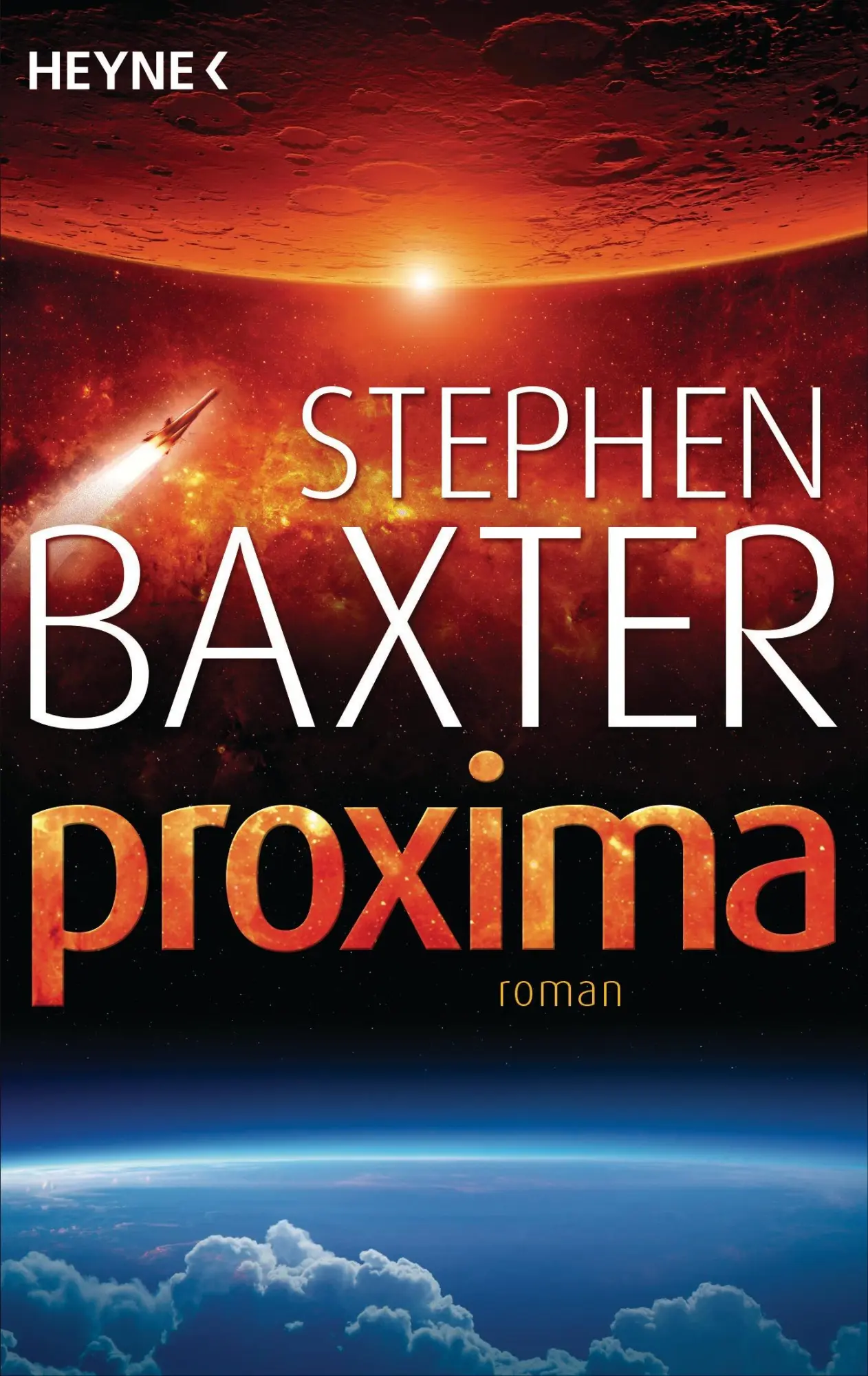 Cover: 9783453315792 | Proxima | Stephen Baxter | Taschenbuch | 672 S. | Deutsch | 2014