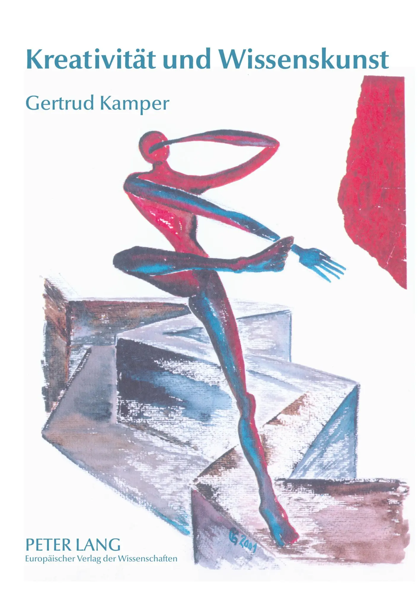 Cover: 9783631515792 | Kreativität und Wissenskunst | Gertrud Kamper | Taschenbuch | 350 S.