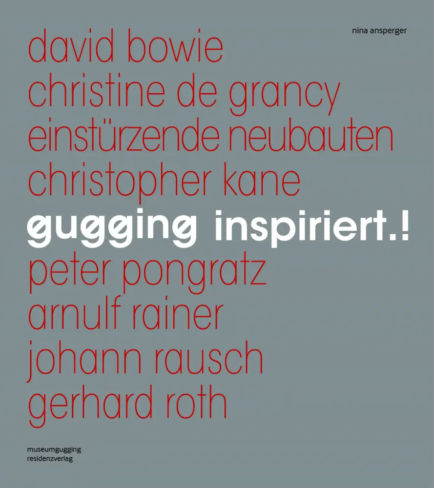 Cover: 9783701735792 | gugging inspiriert.! | bowie bis roth | Nina Ansperger | Taschenbuch