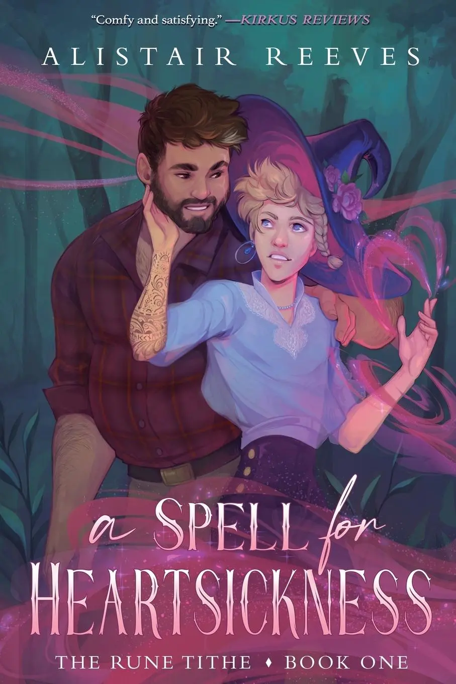 Cover: 9781039475892 | A Spell for Heartsickness | A Romantasy | Alistair Reeves | Buch