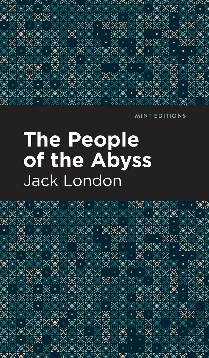 Cover: 9781513205892 | The People of the Abyss | Jack London | Buch | Mint Editions | 2021