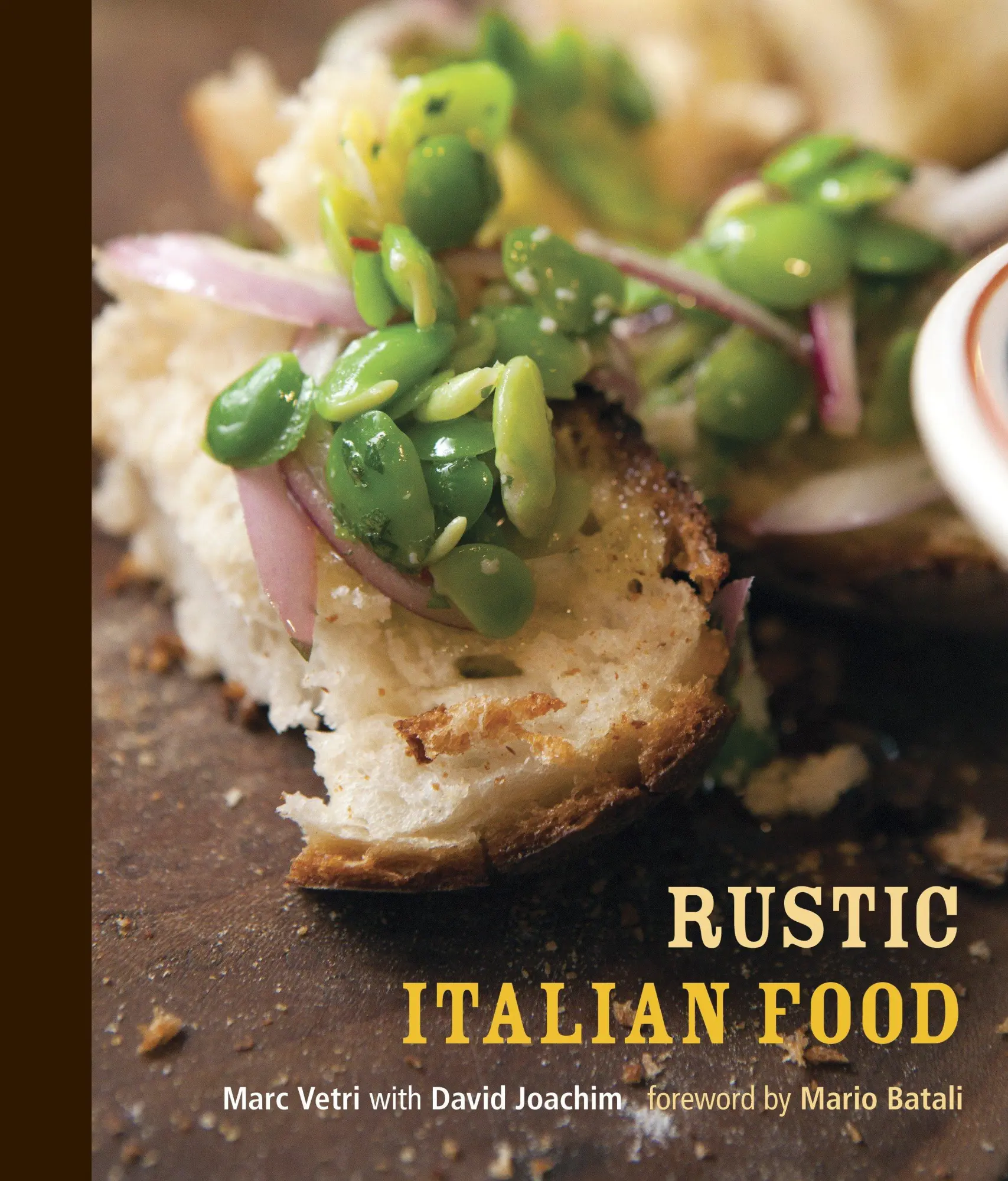 Cover: 9781580085892 | Rustic Italian Food | [A Cookbook] | Marc Vetri (u. a.) | Buch | 2011