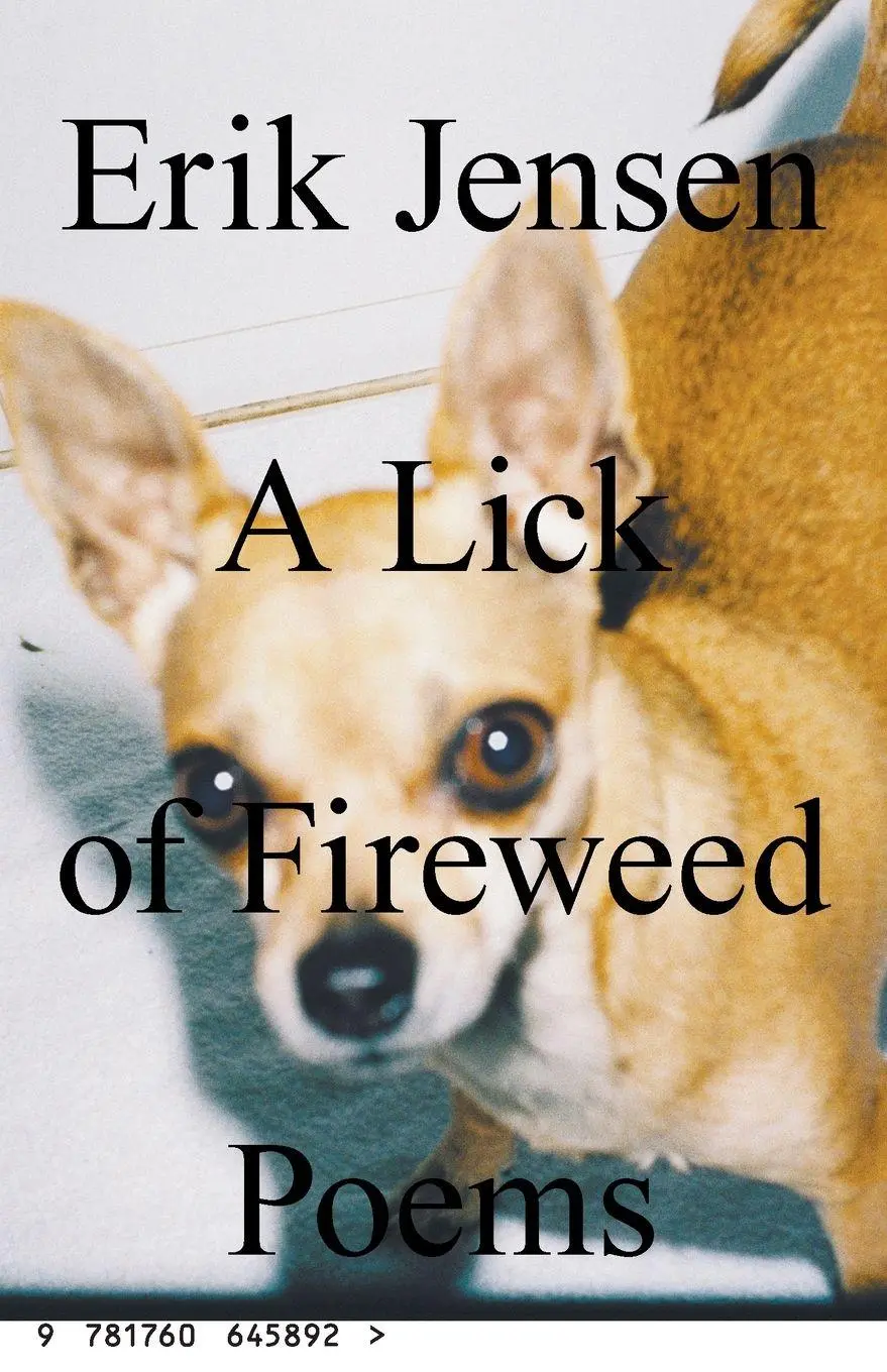 Cover: 9781760645892 | A lick of fireweed | Poems | Erik Jensen | Taschenbuch | Englisch
