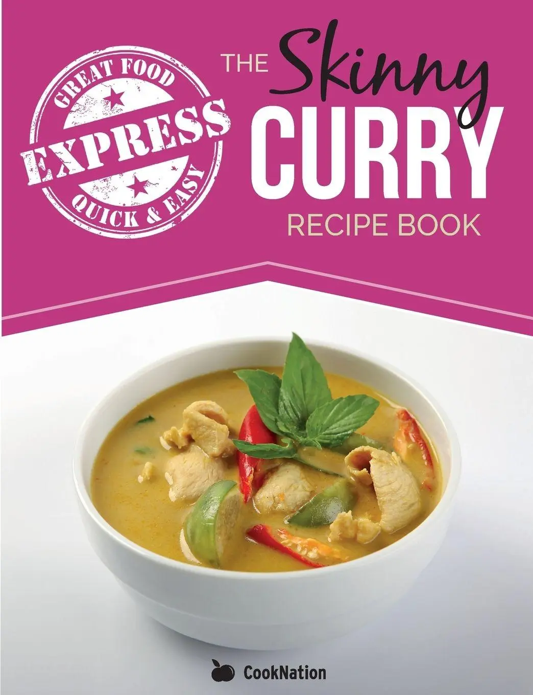 Cover: 9781909855892 | The Skinny Express Curry Recipe Book | Cooknation | Taschenbuch | 2015