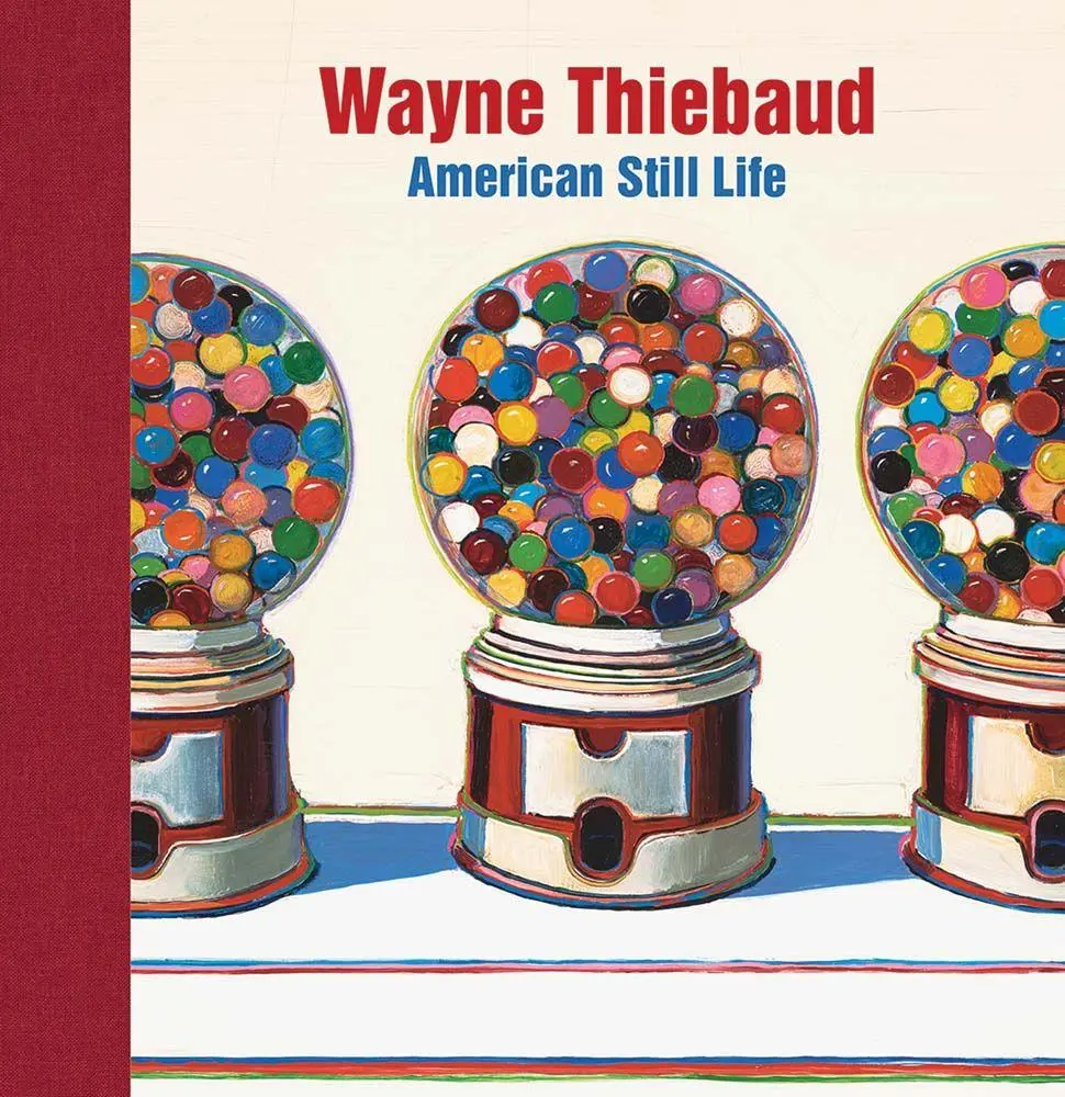 Cover: 9781913645892 | Wayne Thiebaud | American Still Life | Barnaby Wright (u. a.) | Buch