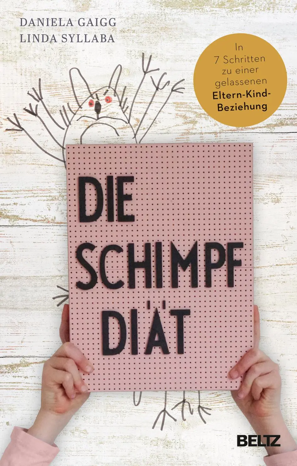Cover: 9783407865892 | Die Schimpf-Diät | Daniela Gaigg (u. a.) | Taschenbuch | 268 S. | 2019