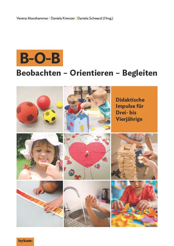Cover: 9783701105892 | B-O-B Beobachten - Orientieren - Begleiten | Luise Hollerer (u. a.)