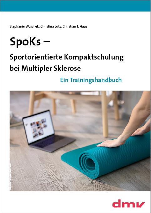 Cover: 9783936525892 | SpoKs - Sportorientierte Kompaktschulung bei Multipler Sklerose | Buch