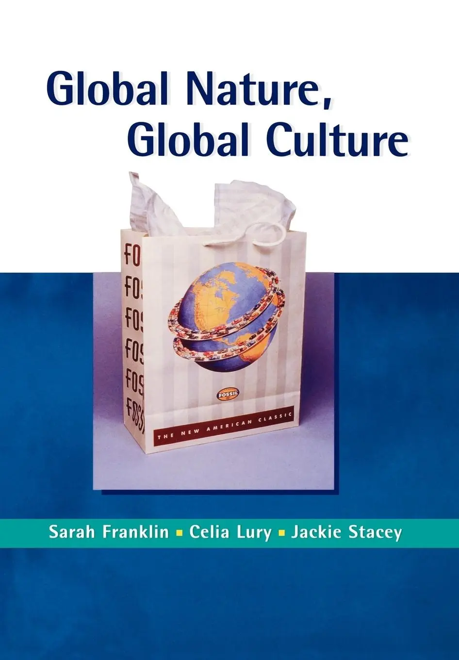 Cover: 9780761965992 | Global Nature, Global Culture | Sarah Franklin (u. a.) | Taschenbuch