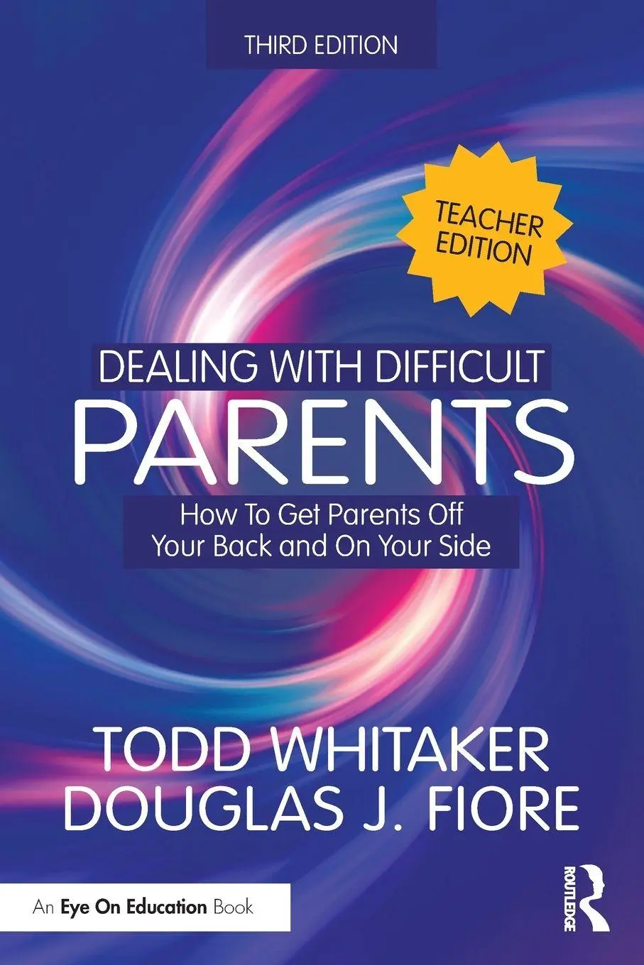 Cover: 9781032985992 | Dealing with Difficult Parents (Teacher Edition) | Whitaker (u. a.)